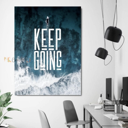 Keep Going Motivational Canvas24" x 36"